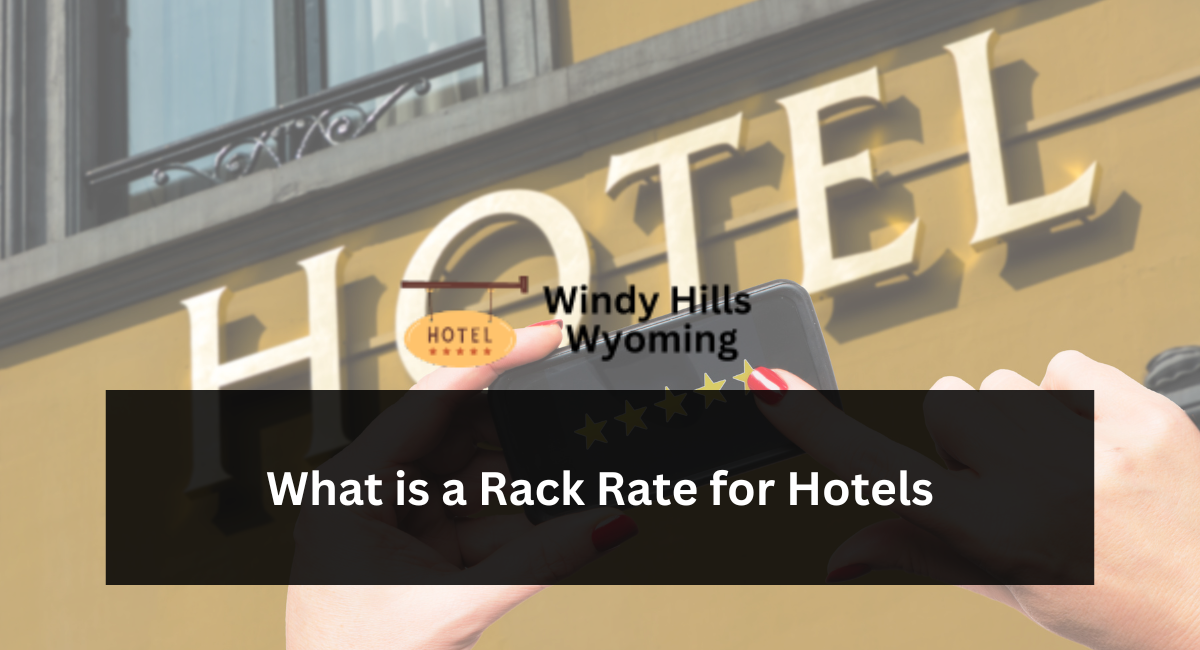 What Is a Rack Rate For Hotels?